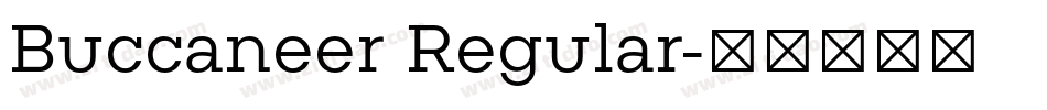 Buccaneer Regular字体转换